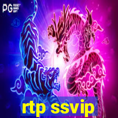 rtp ssvip